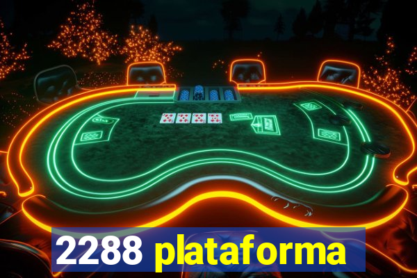 2288 plataforma